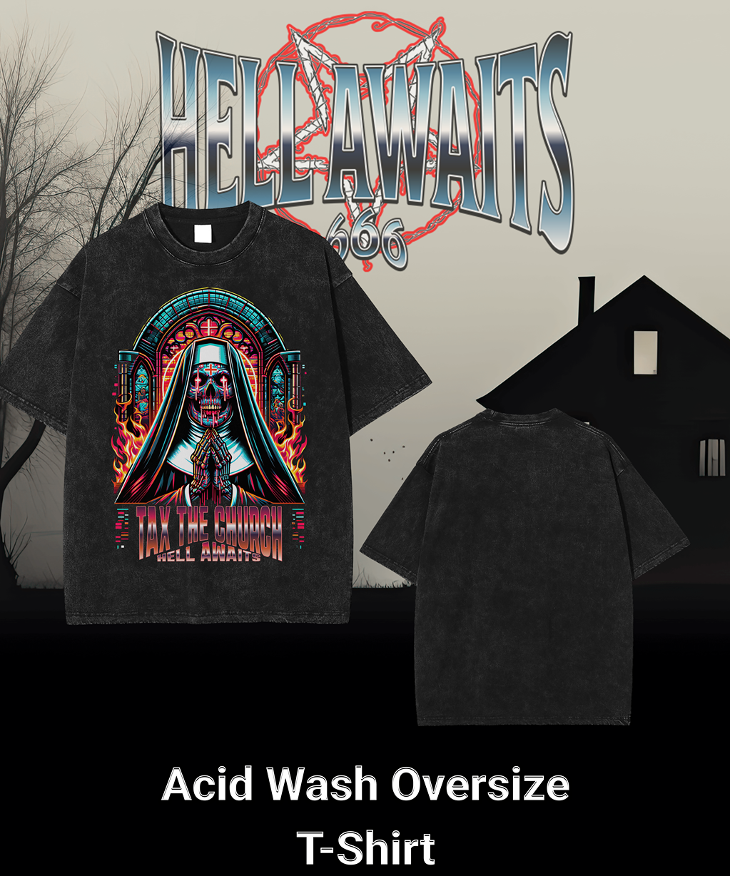 TAX THE CHURCH Acid Wash Oversize T-Shirt